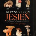 1_plakat_kiedy-nadchodzi-jesien_b1-pdf