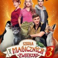 Szkoła magicznych zwierząt 3 PLAKAT online Szkoła magicznych zwierząt 3 PLAKAT online